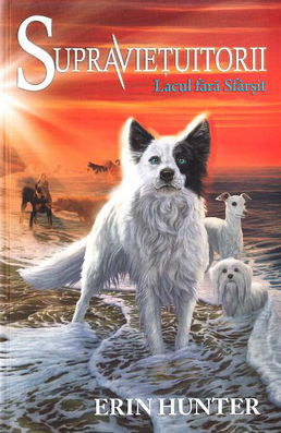 Supravietuitorii Vol.5: Lacul fara sfarsit - Erin Hunter