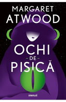 Ochi-de-pisica - Margaret Atwood