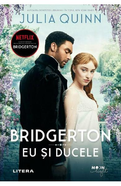 Bridgerton. Eu si ducele - Julia Quinn