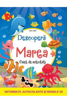 Descopera marea - Caiet de activitati