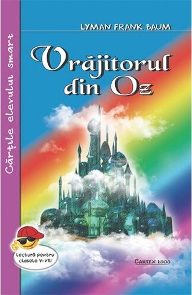 Vrajitorul din Oz - Lyman Frank Baum
