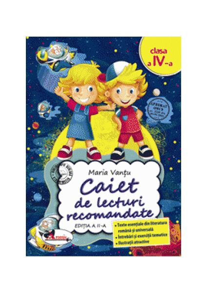 Caiet de lecturi recomandate Clasa a IV-a - Paperback - Maria Vanțu - Aramis