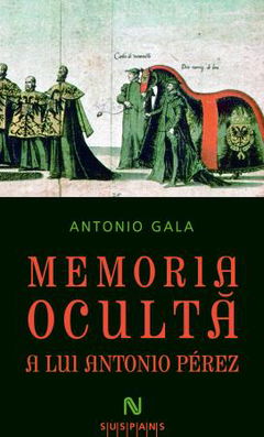 Memoria ocultă a lui Antonio Perez