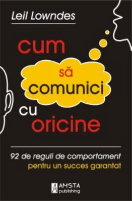 Cum să comunici cu oricine