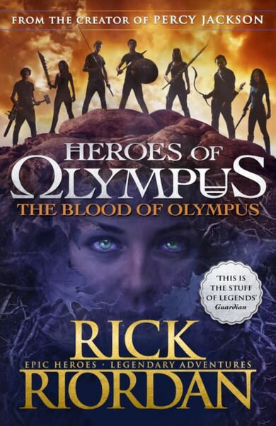 Heroes of Olympus 5: The Blood of Olympus - Paperback - Rick Riordan - Penguin Random House Children`s UK