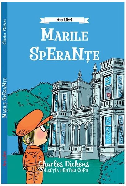 Marile speranțe - Paperback brosat - Charles Dickens - Ars Libri