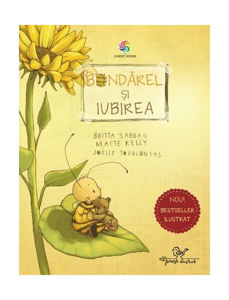 Bondărel și iubirea - Hardcover - Britta Sabbag, Joëlle Tourlonias, Maite Kelly - Corint Junior