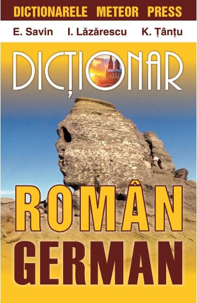 Dictionar roman-german - E. Savin, I. Lazarescu, K. Tantu