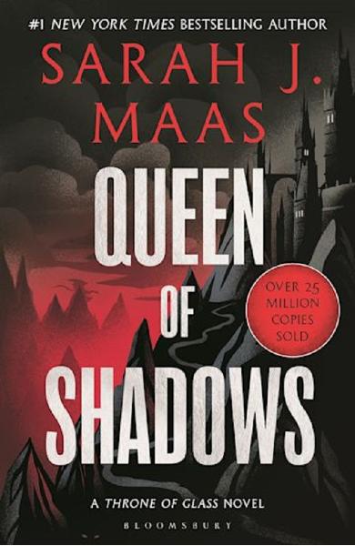 Queen of Shadows. Throne of Glass #4 - Sarah J. Maas
