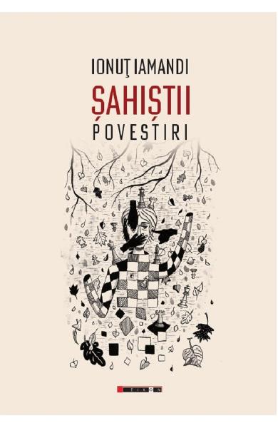 Sahistii - Ionut Iamandi