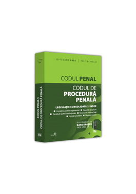 Codul penal si Codul de procedura penala: SEPTEMBRIE 2022