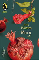Mary - Aris Fioretos