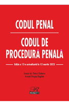 Codul penal. Codul de procedura penala Act.12 martie 2023
