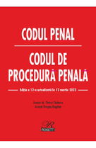 Codul penal. Codul de procedura penala Act.12 martie 2023