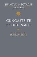 Cunoaste-te pe tine insuti sau despre virtute - Sfantul Nectarie din Eghina