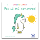 Emotiile lui Noni: Pot sa ma concentrez!