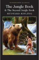 The Jungle Book & The Second Jungle Book - Rudyard Kipling