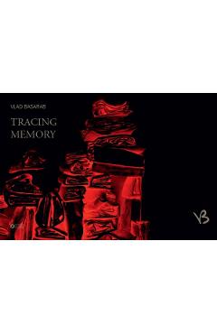 tracing memory - vlad basarab