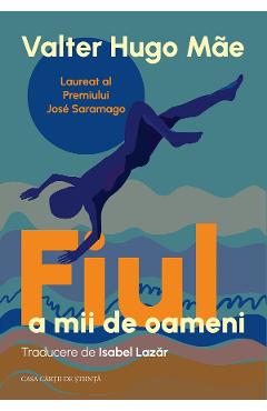 Fiul a mii de oameni - Valter Hugo Mae