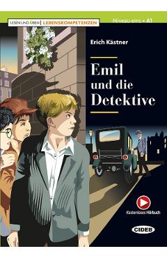 Emil und die Detektive - Erich Kastner