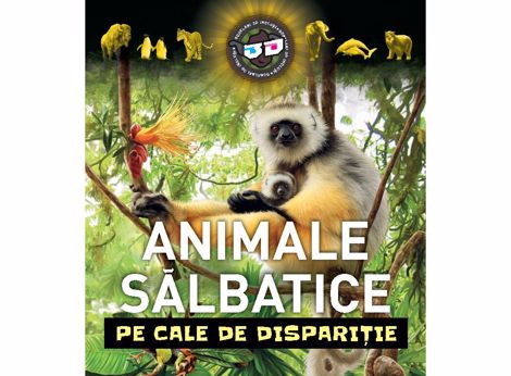 Animale salbatice pe cale de disparitie - cu ochelari 3D