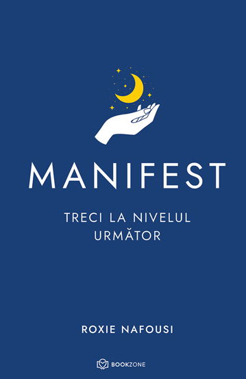 Manifest: Treci la nivelul următor (resigilat)