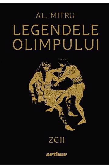 Legendele Olimpului Zeii