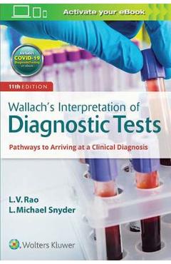 Wallach's Interpretation of Diagnostic Tests - L. Michael Snyder