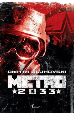 Metro 2033 - Dmitri Gluhovski