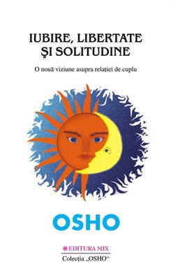 Iubire libertate solitudine