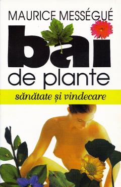 Bai de plante - Maurice Messegue