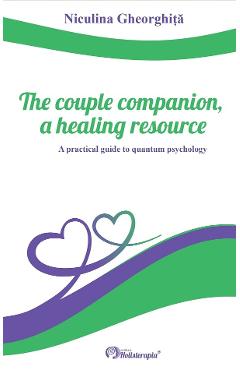 The couple companion, a healing resource - Niculina Gheorghita