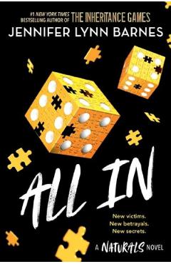All In. The Naturals #3 - Jennifer Lynn Barnes
