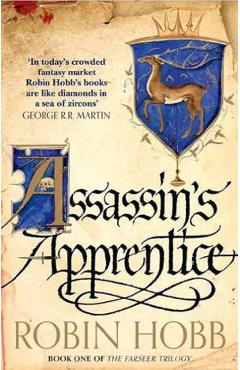 Assassin's Apprentice. The Farseer Trilogy #1 - Robin Hobb
