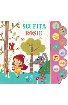 Scufita Rosie. Carte sonora 10 sunete