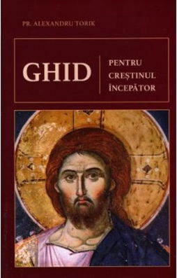 Ghid pentru crestinul incepator