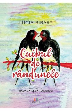 Cuibul de randunele - Lucia Bibart