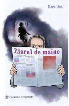 Ziarul de maine - Mara Onel