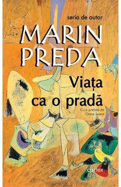 Viata ca o prada Ed.2024 - Marin Preda