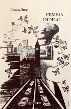 Femeia indigo - Nicole Sere
