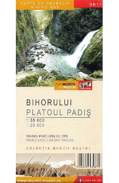 Muntii Bihorului. Platoul Padis. Harta de drumetie. Muntii nostri