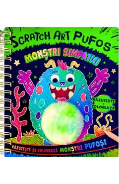 Monstri simpatici. Scratch Art. Pufos