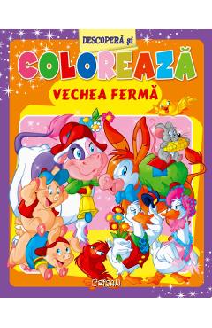 Descopera si coloreaza vechea ferma