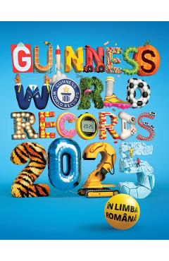 Guinness World Records 2025. Cartea Recordurilor 2025 in limba romana