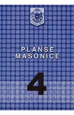 Planse masonice. Vol.4 - Emilian M. Dobrescu