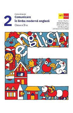 Comunicare in limba moderna Engleza - Clasa 2 - Manual - Herbert Puchta, Gunter Gerngross, Peter Lewis-Jones, Bianca Popa, Oana-Cristiana Stoica
