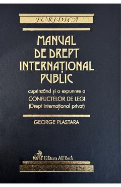 Manual de drept international public - George Plastara