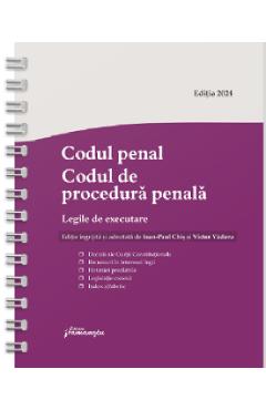 Codul penal. Codul de procedura penala Act. 1 septembrie 2024 Ed. Spiralata