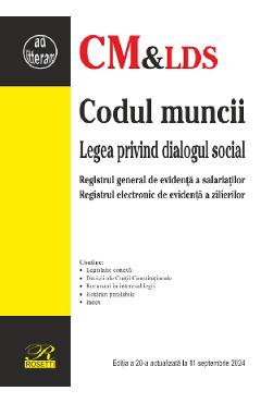 Codul muncii. Legea dialogului social Act. 11 septembrie 2024