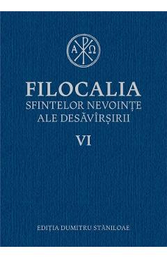 Filocalia 6 Sfintelor nevointe ale desavarsirii